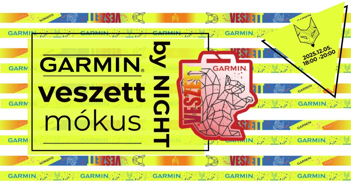 Veszett Mókus BY NIGHT - Garmin Mókus szülinap