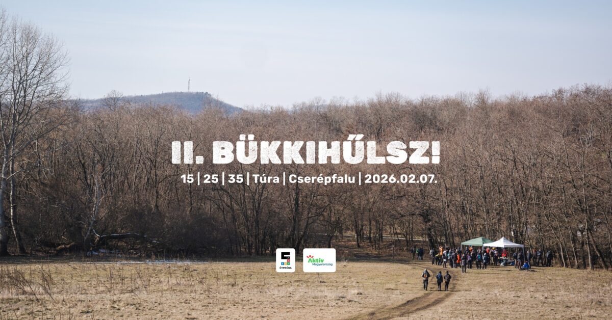 II. BükKiHűlsz! Teljesítménytúra 2026