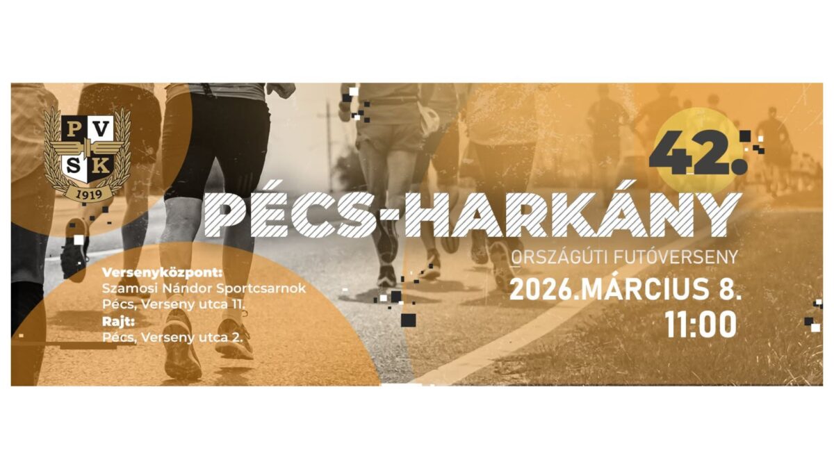 42. PÉCS–HARKÁNY FUTÓVERSENY 2026
